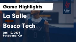 La Salle  vs Bosco Tech  Game Highlights - Jan. 10, 2024