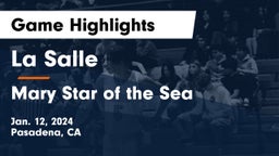 La Salle  vs Mary Star of the Sea  Game Highlights - Jan. 12, 2024