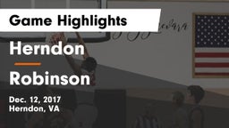 Herndon  vs Robinson  Game Highlights - Dec. 12, 2017