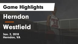 Herndon  vs Westfield  Game Highlights - Jan. 2, 2018
