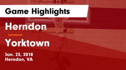 Herndon  vs Yorktown  Game Highlights - Jan. 23, 2018