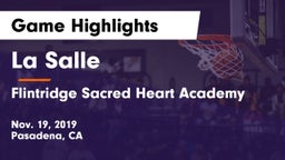 La Salle  vs Flintridge Sacred Heart Academy Game Highlights - Nov. 19, 2019