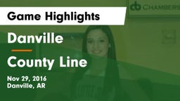 Danville  vs County Line Game Highlights - Nov 29, 2016