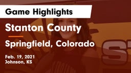Stanton County  vs Springfield, Colorado Game Highlights - Feb. 19, 2021