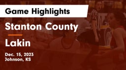 Stanton County  vs Lakin  Game Highlights - Dec. 15, 2023