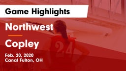 Northwest  vs Copley Game Highlights - Feb. 20, 2020