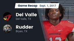 Recap: Del Valle  vs. Rudder  2017