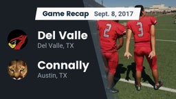 Recap: Del Valle  vs. Connally  2017