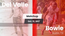 Matchup: Del Valle High Schoo vs. Bowie  2017
