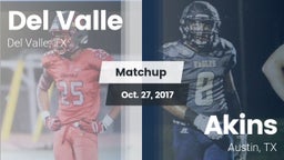 Matchup: Del Valle High Schoo vs. Akins  2017