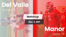 Matchup: Del Valle High Schoo vs. Manor  2017