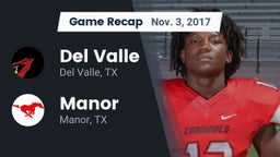 Recap: Del Valle  vs. Manor  2017