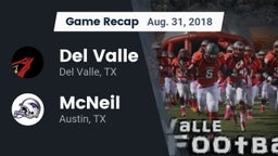 Recap: Del Valle  vs. McNeil  2018