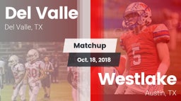Matchup: Del Valle High Schoo vs. Westlake  2018