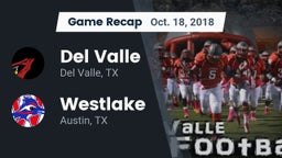 Recap: Del Valle  vs. Westlake  2018