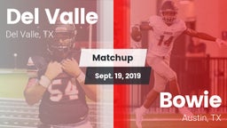 Matchup: Del Valle High Schoo vs. Bowie  2019