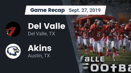 Recap: Del Valle  vs. Akins  2019