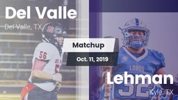 Matchup: Del Valle High Schoo vs. Lehman  2019