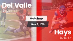 Matchup: Del Valle High Schoo vs. Hays  2019