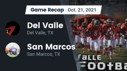 Recap: Del Valle  vs. San Marcos  2021