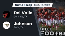 Recap: Del Valle  vs. Johnson  2022