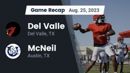 Recap: Del Valle  vs. McNeil  2023