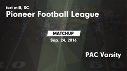 Matchup: Pioneer Football vs. PAC Varsity 2016
