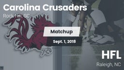 Matchup: Carolina Crusaders vs. HFL 2018