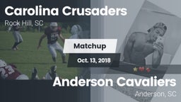 Matchup: Carolina Crusaders vs. Anderson Cavaliers  2018