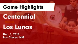 Centennial  vs Los Lunas  Game Highlights - Dec. 1, 2018