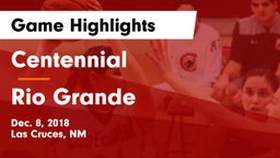 Centennial  vs Rio Grande  Game Highlights - Dec. 8, 2018