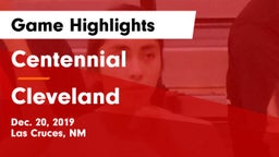 Centennial  vs Cleveland  Game Highlights - Dec. 20, 2019