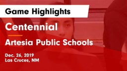 Centennial  vs Artesia Public Schools Game Highlights - Dec. 26, 2019