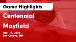 Centennial  vs Mayfield  Game Highlights - Jan. 17, 2020