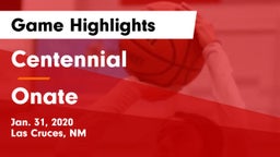 Centennial  vs Onate  Game Highlights - Jan. 31, 2020