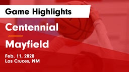 Centennial  vs Mayfield  Game Highlights - Feb. 11, 2020