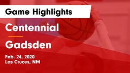 Centennial  vs Gadsden Game Highlights - Feb. 24, 2020