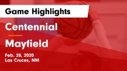 Centennial  vs Mayfield  Game Highlights - Feb. 28, 2020