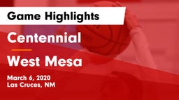 Centennial  vs West Mesa  Game Highlights - March 6, 2020