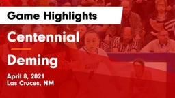 Centennial  vs Deming  Game Highlights - April 8, 2021