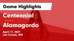 Centennial  vs Alamogordo  Game Highlights - April 17, 2021