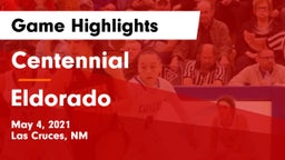 Centennial  vs Eldorado  Game Highlights - May 4, 2021