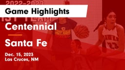 Centennial  vs Santa Fe  Game Highlights - Dec. 15, 2023