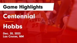 Centennial  vs Hobbs  Game Highlights - Dec. 20, 2023