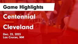 Centennial  vs Cleveland  Game Highlights - Dec. 23, 2023