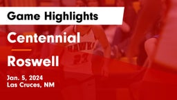 Centennial  vs Roswell  Game Highlights - Jan. 5, 2024