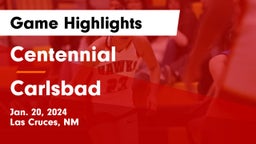 Centennial  vs Carlsbad  Game Highlights - Jan. 20, 2024