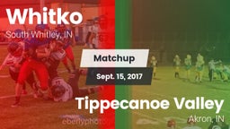 Matchup: Whitko  vs. Tippecanoe Valley  2017