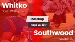 Matchup: Whitko  vs. Southwood  2017