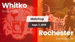 Matchup: Whitko  vs. Rochester  2018